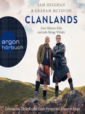 cover image of Clanlands--Zwei Männer, Kilts und jede Menge Whisky